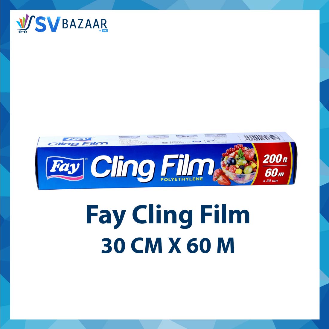 Fay Cling Film 200 ft